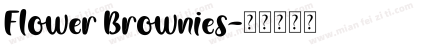 Flower Brownies字体转换